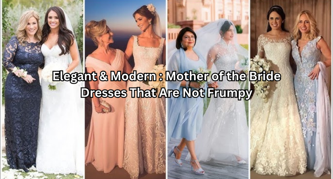 Mother of the Bride Dresses That Are Not Frumpy